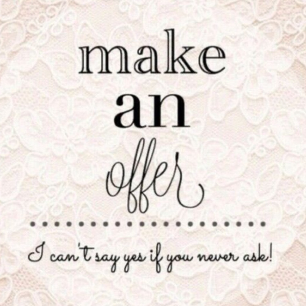 all REASONABLE offers will be accepted
